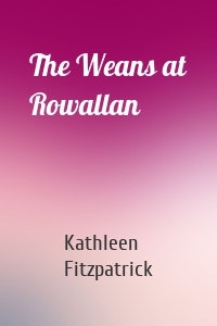 The Weans at Rowallan