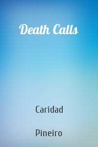 Death Calls