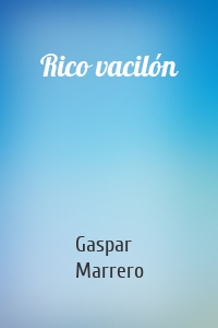 Rico vacilón