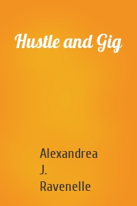 Hustle and Gig