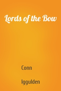 Lords of the Bow