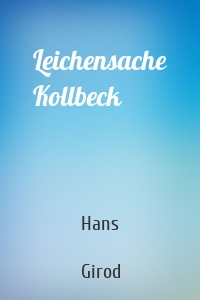 Leichensache Kollbeck