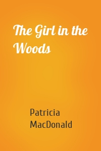 The Girl in the Woods