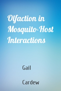 Olfaction in Mosquito-Host Interactions