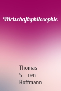 Wirtschaftsphilosophie