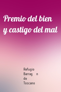 Premio del bien y castigo del mal