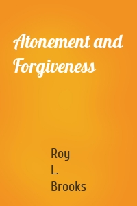 Atonement and Forgiveness