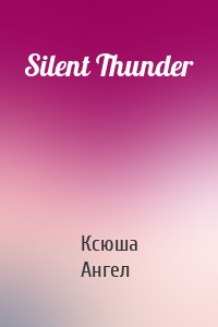 Silent Thunder