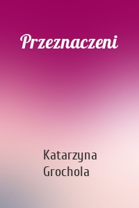 Przeznaczeni