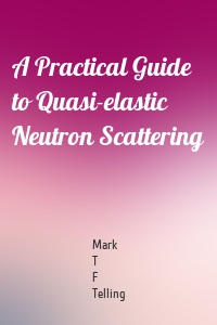 A Practical Guide to Quasi-elastic Neutron Scattering