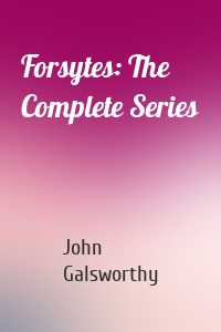 Forsytes: The Complete Series