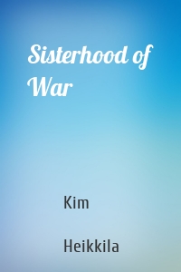 Sisterhood of War