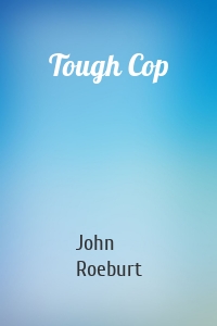 Tough Cop