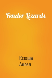 Fender Lizards