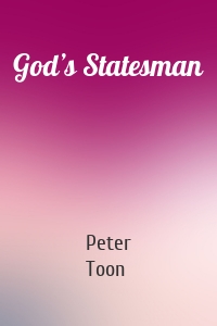 God’s Statesman