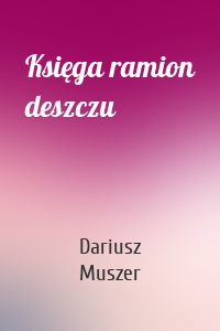 Księga ramion deszczu