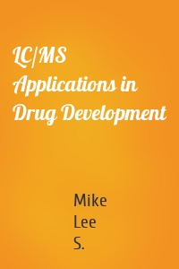 LC/MS Applications in Drug Development