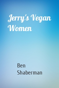 Jerry's Vegan Women