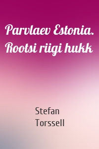 Parvlaev Estonia. Rootsi riigi hukk