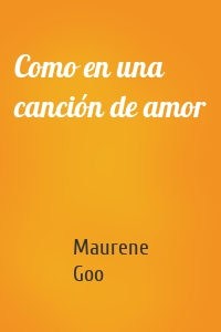 Como en una canción de amor