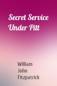 Secret Service Under Pitt