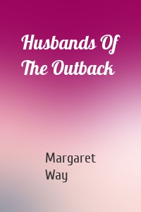 Husbands Of The Outback