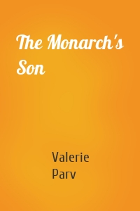 The Monarch's Son
