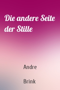 Die andere Seite der Stille