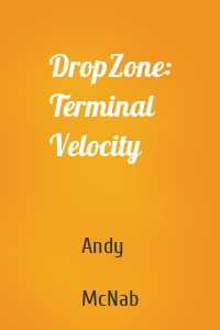 DropZone: Terminal Velocity