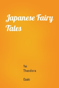 Japanese Fairy Tales