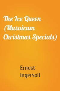 The Ice Queen (Musaicum Christmas Specials)