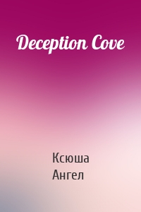 Deception Cove