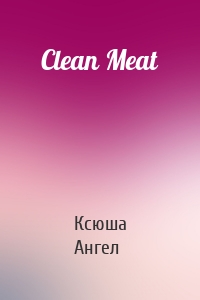 Clean Meat