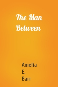 The Man Between