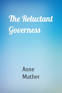 The Reluctant Governess