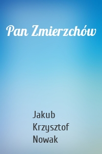 Pan Zmierzchów