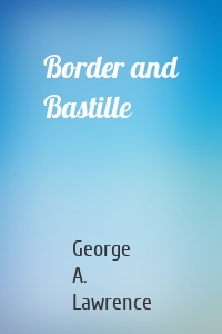 Border and Bastille