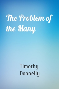 The Problem of the Many
