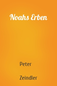 Noahs Erben