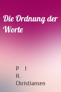 Die Ordnung der Worte