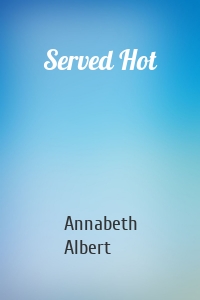 Served Hot