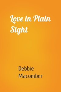 Love in Plain Sight