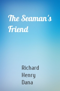 The Seaman's Friend