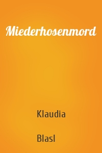 Miederhosenmord