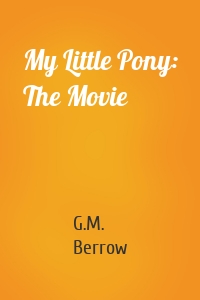 My Little Pony: The Movie