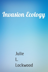 Invasion Ecology