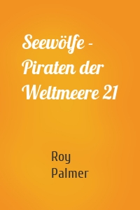 Seewölfe - Piraten der Weltmeere 21
