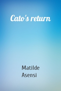 Cato's return