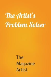 The Artist’s Problem Solver