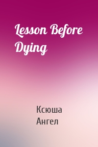 Lesson Before Dying